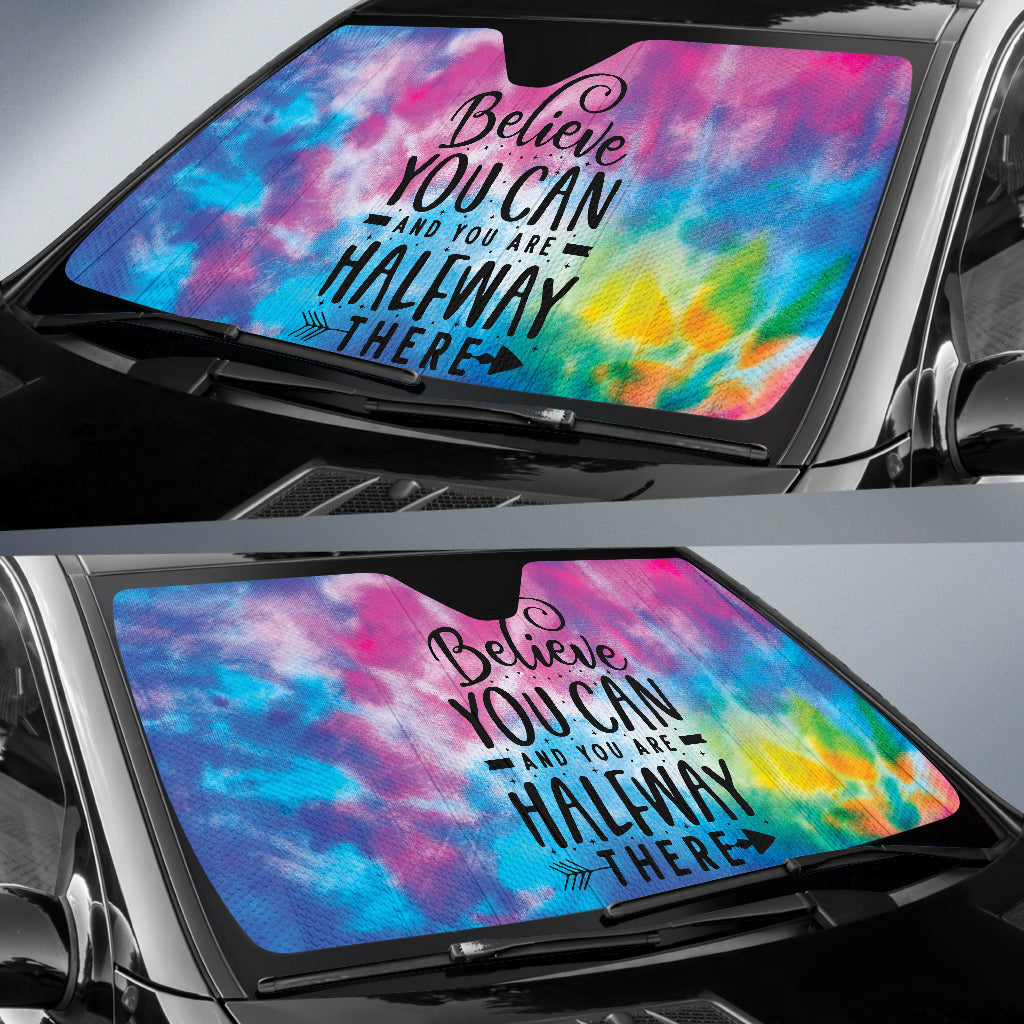 Believe You Can And You're Halfway There Car Auto Sun Shades Style