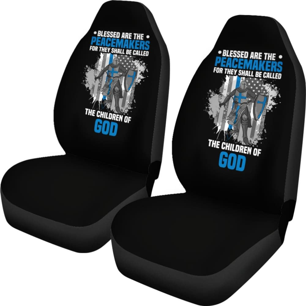 Blessed Are The Peacemakers The Children Of God Police Car Seat Covers
