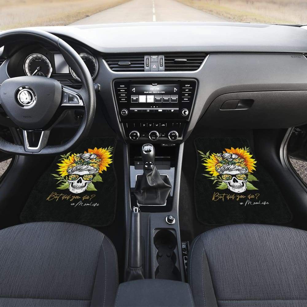 But Did You Die Mom Life Skull Bandana Sunflower Lovers Car Floor Mats