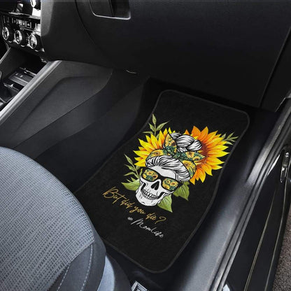 But Did You Die Mom Life Skull Bandana Sunflower Lovers Car Floor Mats