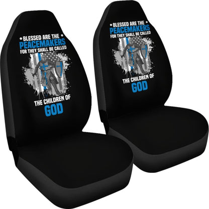 Blessed Are The Peacemakers The Children Of God Police Car Seat Covers