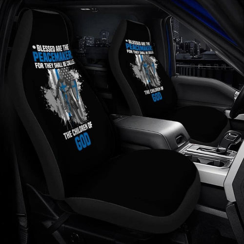 Blessed Are The Peacemakers The Children Of God Police Car Seat Covers